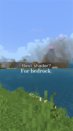 BEST SHADER FOR BEDROCK