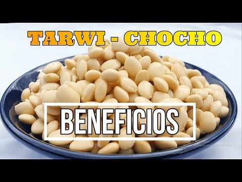 TARWI-CHOCHO, Benefits and nutritional properties