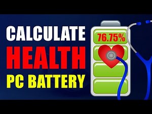 How to Check Battery Health on Windows 11