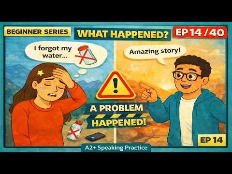 EPISODE 14: Tell a Story in English 📖 | Simple Past for Beginners (A2+)