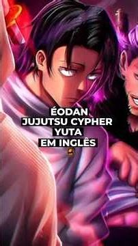 Jujutsu Cypher Pt.2 [Yuta] (EM INGLÊS) - ‪@EoDanOficial‬
