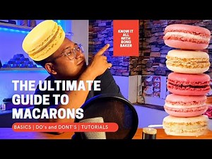 THE ULTIMATE GUIDE TO MACARONS | HOW TO MAKE MACARONS | FACTS ABOUT MACARONS | BEST MACARONS EVER |