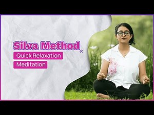 Mental Reset in 9 Minutes - Silva Method Short Relaxation Meditation by Debalina (CSMI)