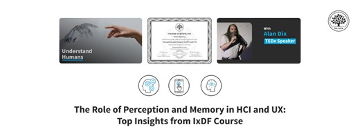 Learn the Role of Perception and Memory in HCI and UX