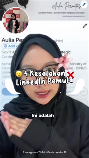Ini 4 kesalahan akun LinkedIn pemula! Hati-hati yaa bisa-bisa akun kamu jarang di visit HR😢 #linkedin #linkedintips #loker #infoloker #career