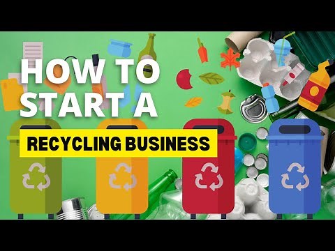How To Start A Recycling Business