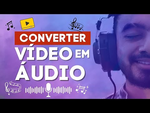 COMO EXTRAIR ÁUDIO DO VÍDEO COM FACILIDADE E RAPIDEZ