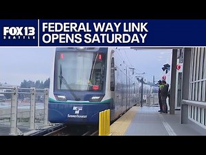 Federal Way Link extension to open Saturday | FOX 13 Seattle