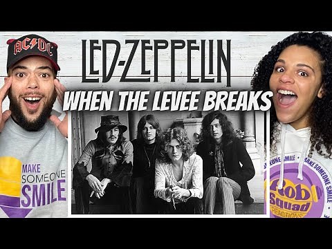 THIS WAS A TRIP!..Led Zeppelin - When The Levee Breaks | FIRST TIME HEARING REACTION