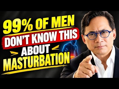 99% of Men Don’t Know This About Masturbation | What Science Actually Says