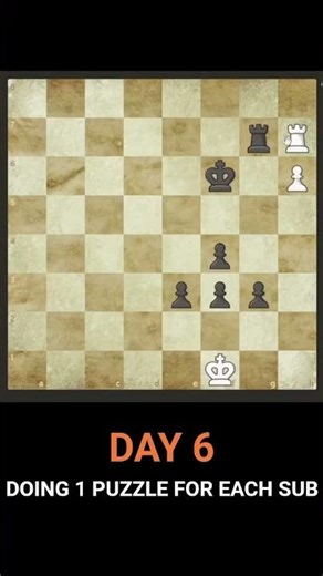 Day 6: Doing puzzles for each subscriber #chess #challange