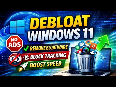 Debloat Windows 11 Permanently | Remove Ads, Telemetry & Bloatware