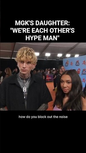 mgk & his daughter casie: "we're each other's hype man"❤️ they are father daughter relationship goal