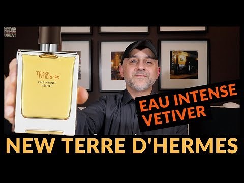 Hermes Terre D'Hermes Eau Intense Vetiver Review | More Intense?