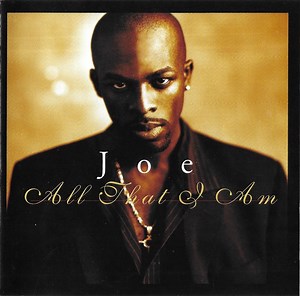 Joe - All That I Am