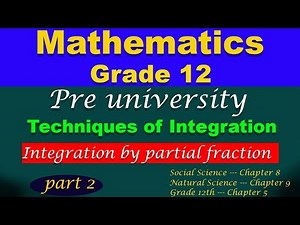 Remedial program mathematics chapter 9 | techniques of integration | partial fraction | part 2