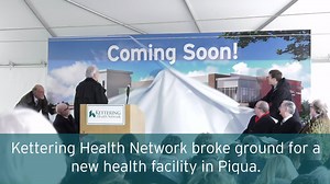 1K views · 44 reactions | Have you heard? Kettering Health Network broke ground on a new health facility in Piqua that is scheduled to be completed in 2020. | Kettering Health | Facebook