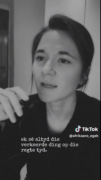 Die Regte Tyd: Wanneer om te Praat in Afrikaans