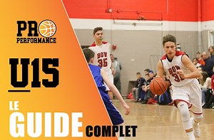 PRO Performance - Basketball U15: le Guide Complet