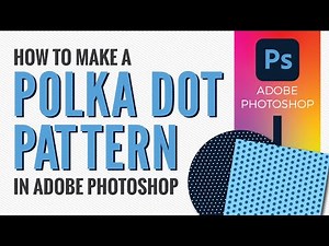 How to make a polka dot pattern in Adobe Photoshop