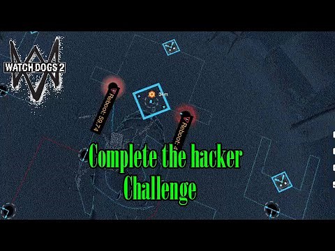 complete the hacker challenge watch dogs 2