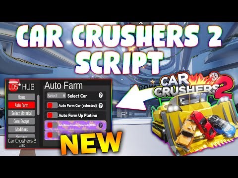 *NEW* Car Crushers 2 Script (PASTEBIN 2025) ( INF MONEY , AUTOFARM , MONEY FARM , SPEED BOOST )