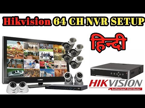 Hikvision 64 channel NVR setup👷✅