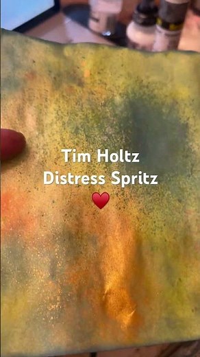 Tim Holtz Distress Spritz over Oxide Inks and Sprays