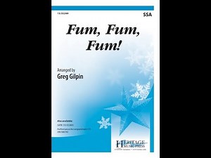 Fum, Fum, Fum! (SSA) - Greg Gilpin