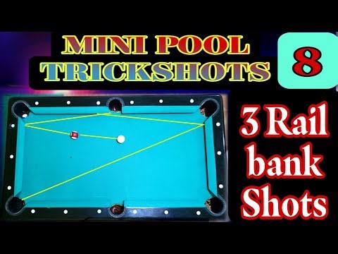 MINI POOL TRICKSHOTS 8 | 3 Rail bank shots
