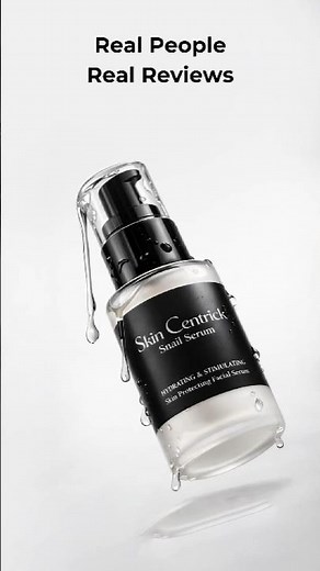 Real Snail Serum Reviews ✨ | Skin Centrick for Hydrated, Glowing Skin