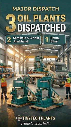 3 TINYTECH cold press oil mill plants dispatched to Jharkhand & Bihar #oilmill #oilpressmachine