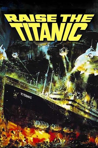 Raise the Titanic (1980) - Where to Watch