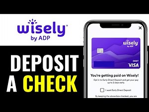 How to Deposit a Check on Wisely Card 2026 (SECURELY!!!)