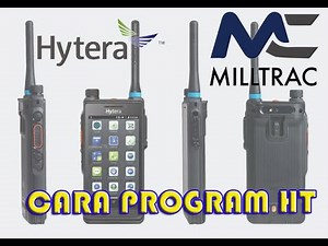 CARA SETTING HT HYTERA POC MILLTRAC HYBRID PDC 550