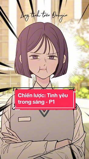 Chiến lược: Tình yêu trong sáng - P1