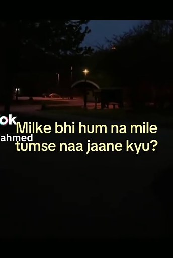 Milke bhi hum na mile tumse naa jaane kyu? — Biggest Regret Explained