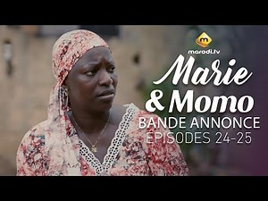 Série - Marie & Momo - Saison 1 - Episodes 24- 25 - Bande annonce