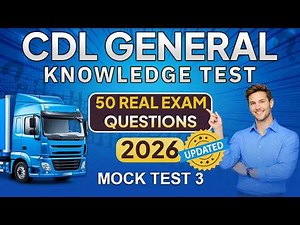 CDL General Knowledge Test 2026 Mock Test 3 | 50 Questions CDL Permit Test All States USA