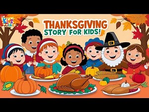 Learn About the Thanksgiving Story! 🦃 Kid Friendly Song & Storytime!”