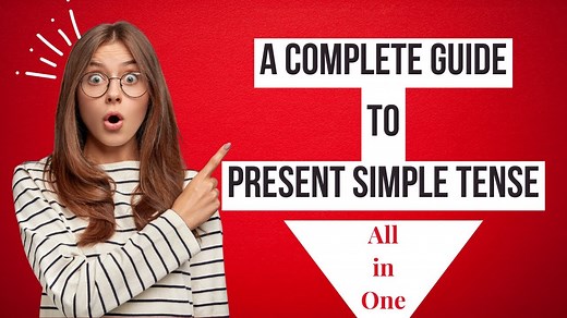 A Complete Guide to Present Simple Tense English Grammar ESL Advice