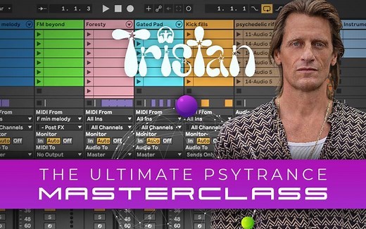 [MasterClass | PsyTrance | 编曲教程] The Ultimate Psytrance