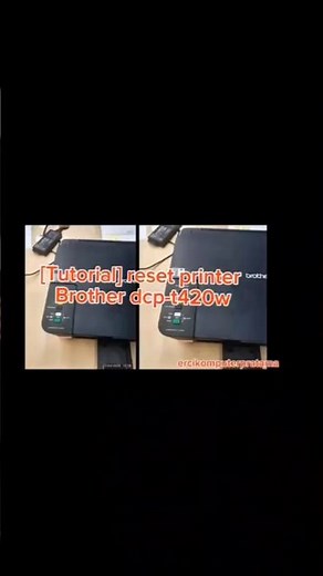 [Tutorial] reset printer Brother DCP-T420W