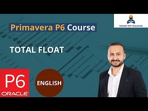 16. Total Float Explained