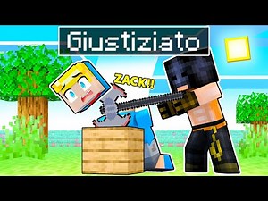Sbriser È Stato GIUSTIZIATO!! - Minecraft ITA