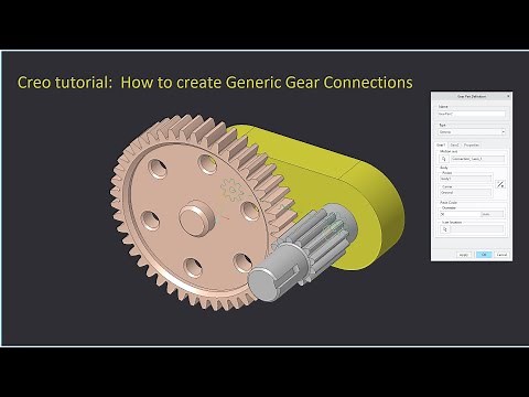 Generic Gear Connections | Creo Tutorial