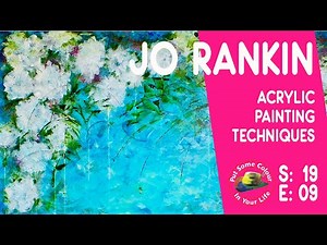 Acrylic painting techniques and tutorial with Jo Rankin | Colour In Your Life
