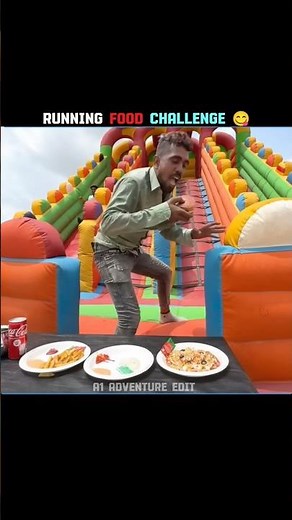 running food challenge 😋 ll a1 adventure edit ll ‪@A1ADVENTURE‬ #youtubeshorts #ytshorts