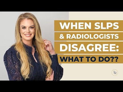 Esophageal Sweep, AP View, and More | When Radiologists and SLP's Disagree
