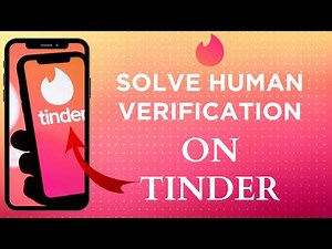 How To Solve Tinder Human Verification Puzzle